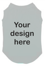 Load image into Gallery viewer, Dog T Shirt - Create Your Own