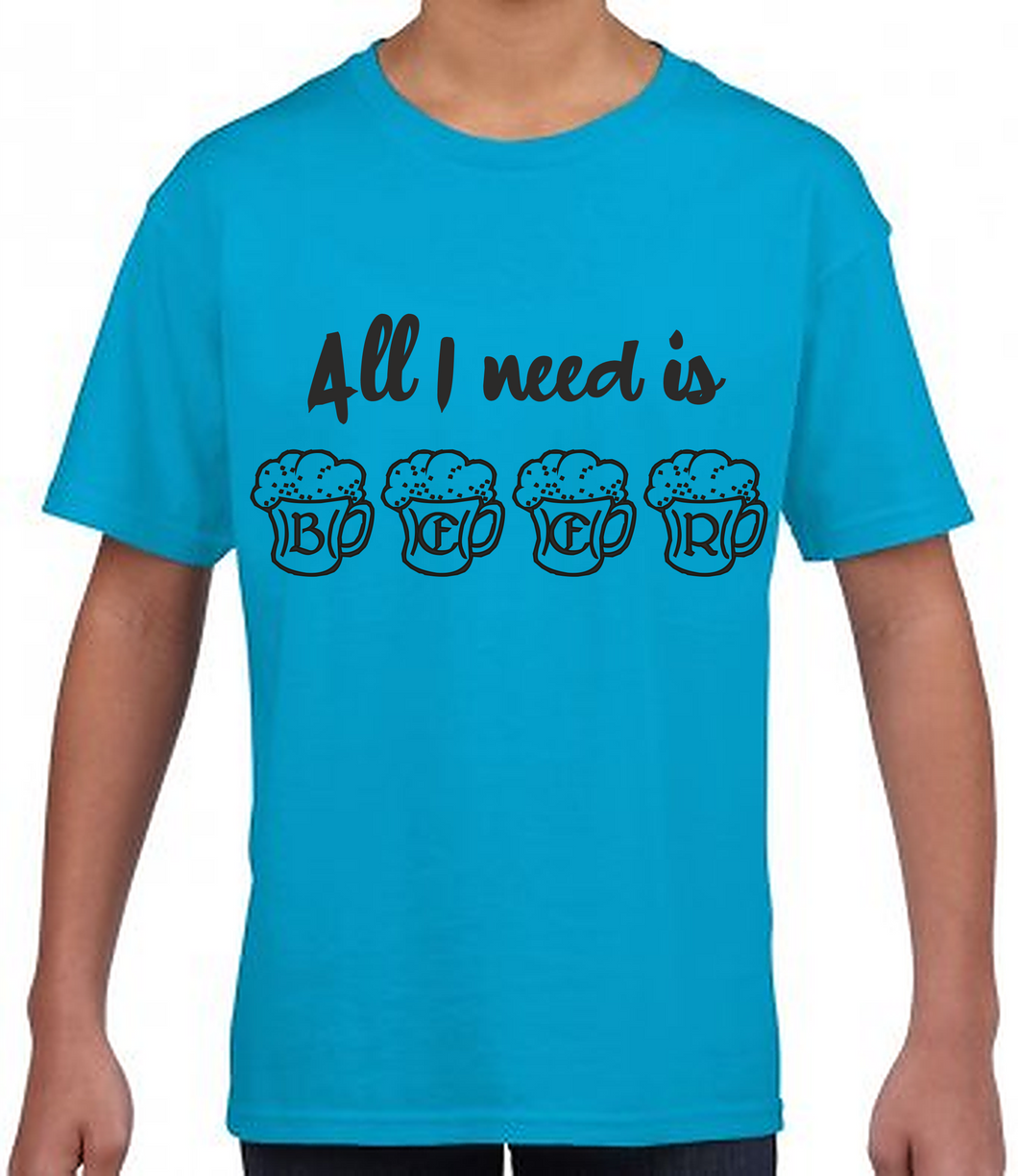 Fathers Day Mens T Shirt - All I Need Is Beer - Cotton T Shirt