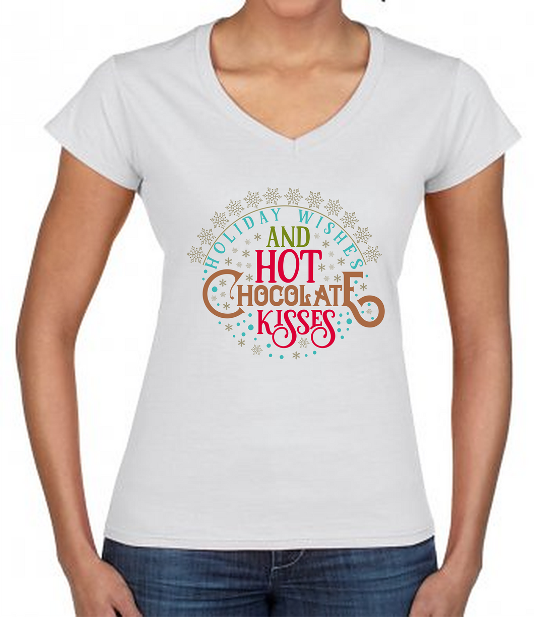 Ladies Christmas Tshirt - Holiday Wishes and Hot Chocolate Kisses