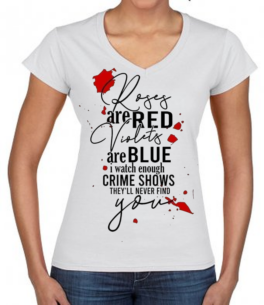 Ladies Valentine Tshirt - Roses are Red