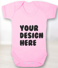 Load image into Gallery viewer, Create Your Own - Baby&#39;s Short Sleeved Body Suit
